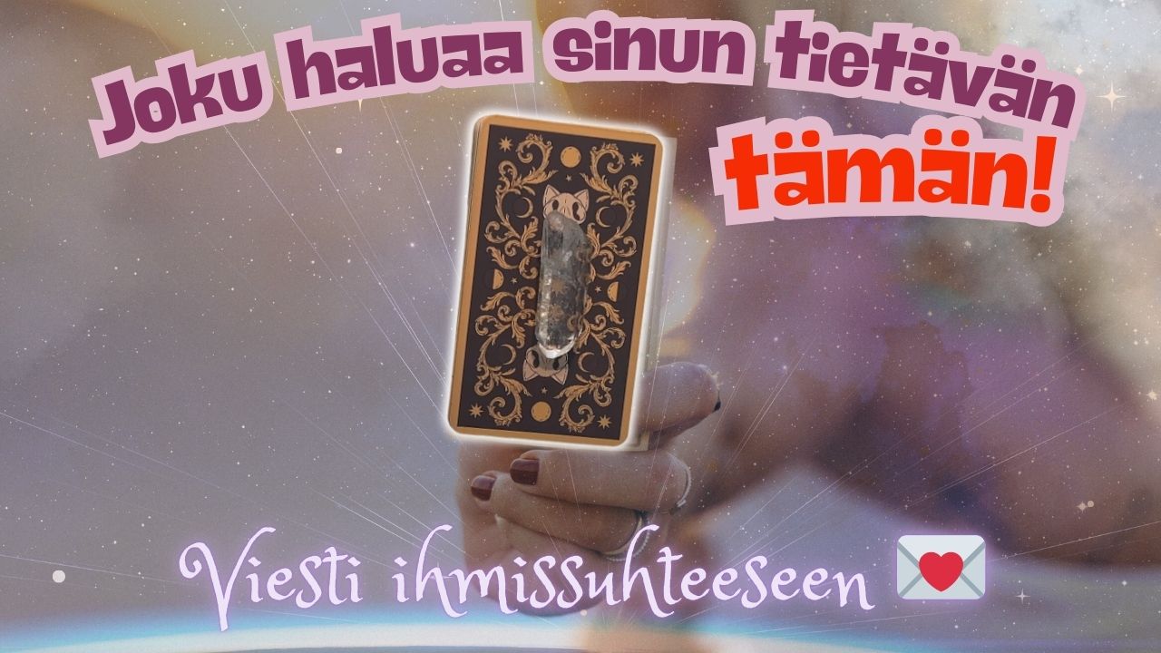 Joku haluaa sinun tietävän tämän 👆🏻 (Jatkoluenta, kvartsi)