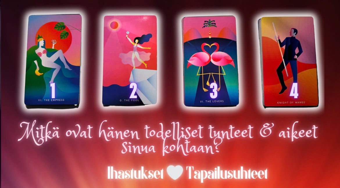 Mitkä ovat hänen todelliset tunteet ja aikeet sinua kohtaan? Jatkoluenta 3, rakastavaiset